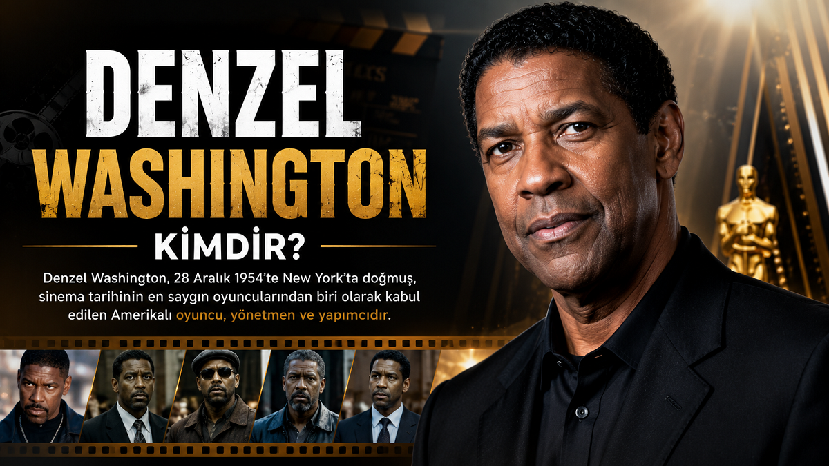 Denzel Washington Kimdir?